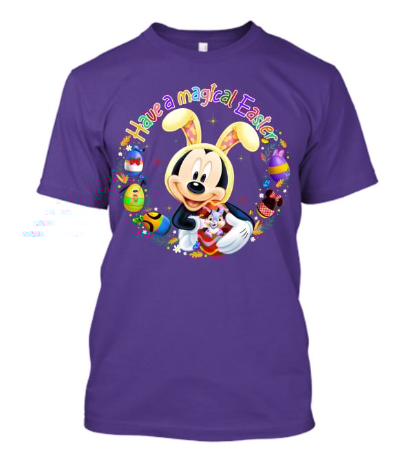 Have A Magical Easter Mickey Mouse With Bunny Ears And Colorful Eggs T-Shirt