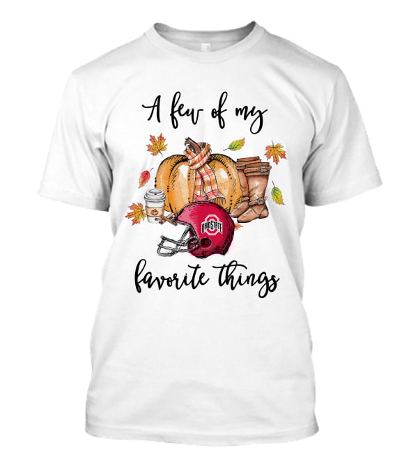 A Few Of My Favorite Things Ohio State Buckeyes Helmet Pumpkin Boots Leaves Coffee T-Shirt