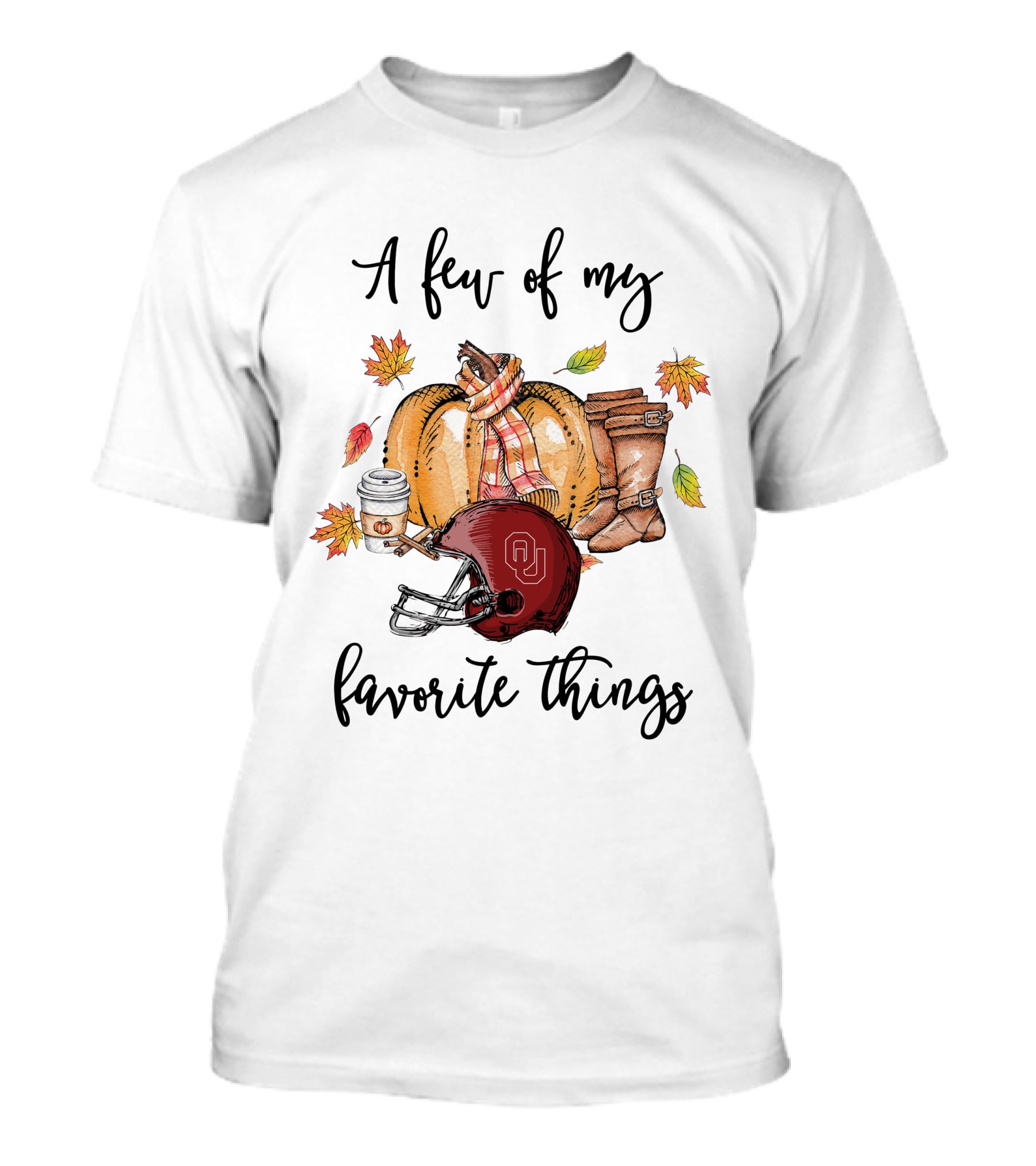 A Few Of My Favorite Things Oklahoma Sooners Football Autumn Leaves Boots Coffee T-Shirt