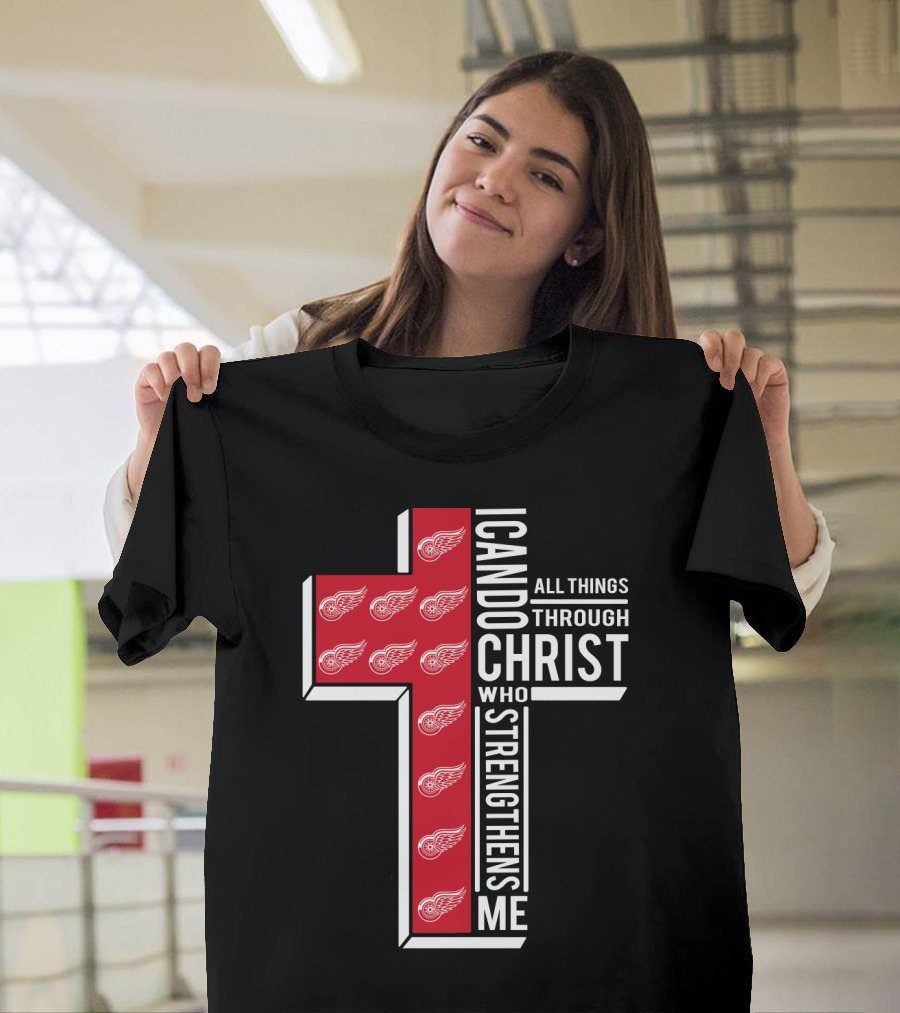I Can Do All Things Through Christ Red Wings T-Shirt