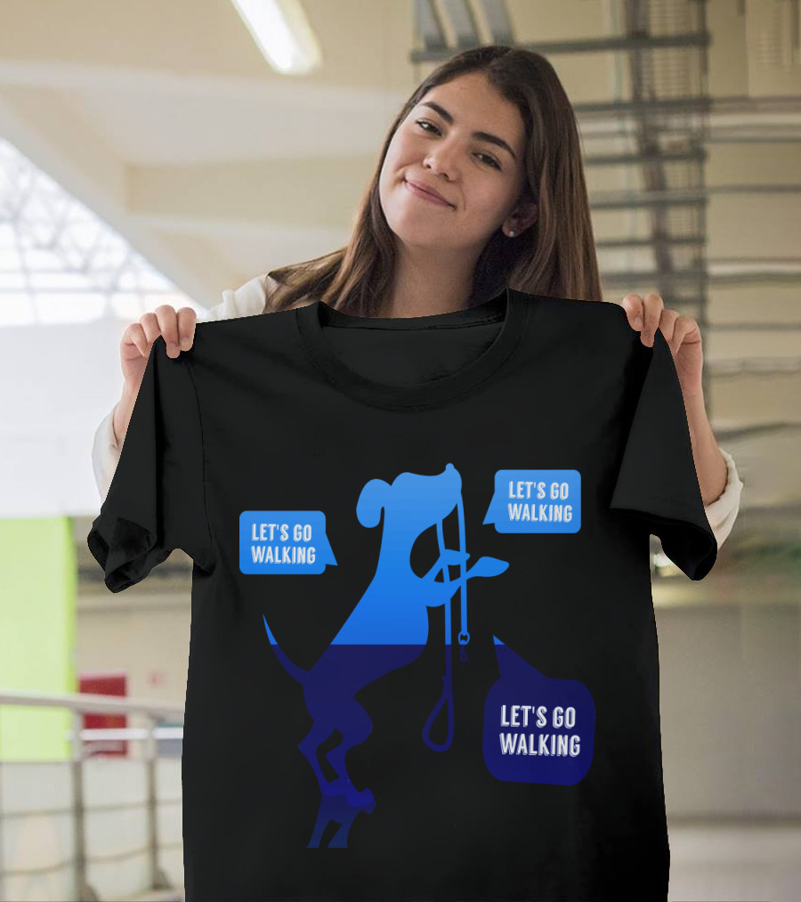 Let's Go Walking Dog with Leash Speech Bubbles T-Shirt