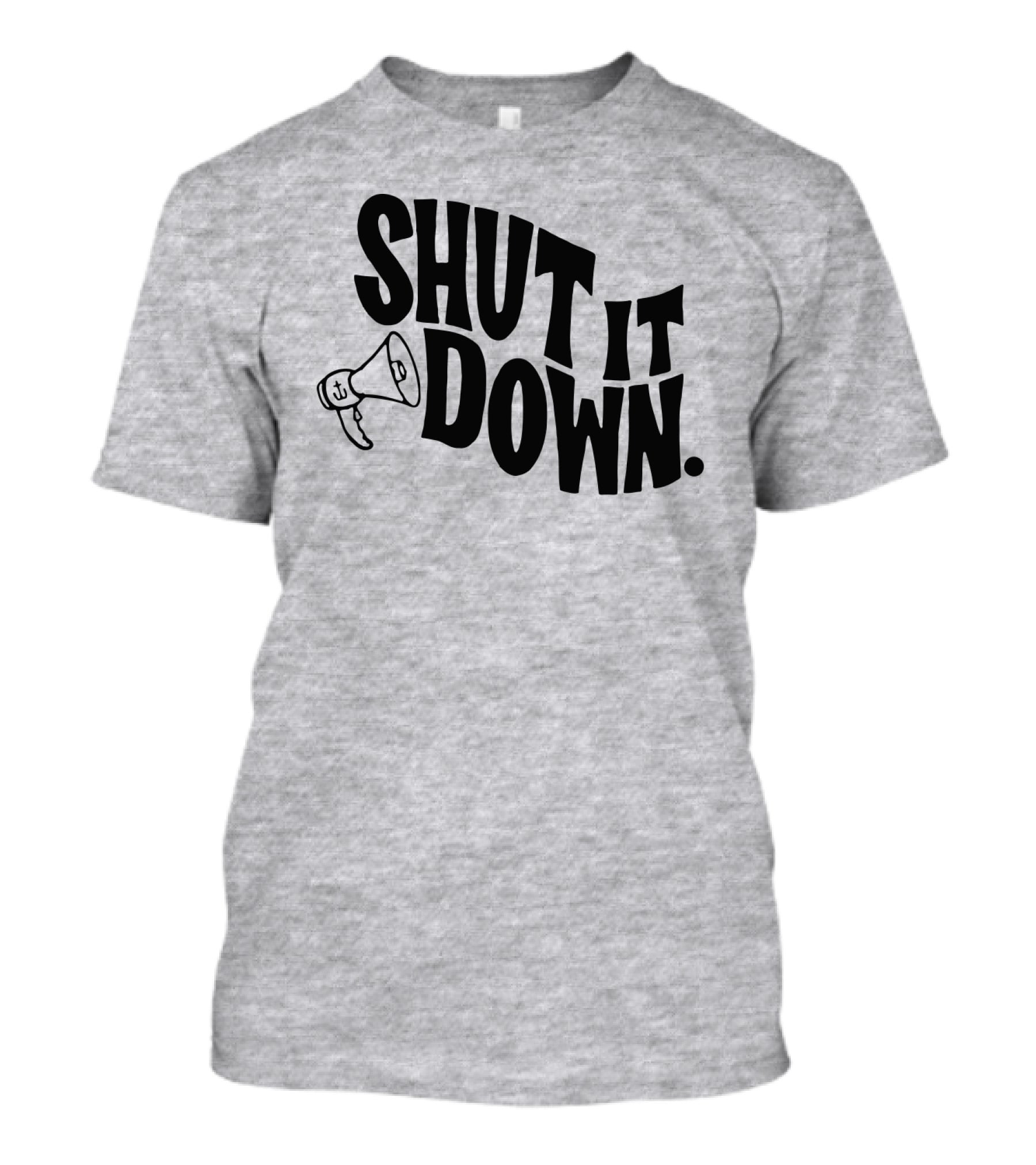 Shut It Down Megaphone T-Shirt
