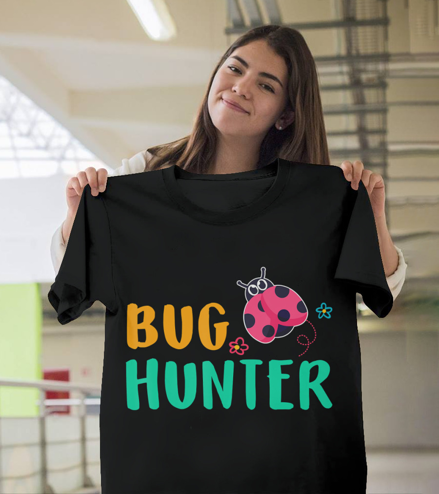 BUG HUNTER Ladybug Funny Bug Hunter T-Shirt