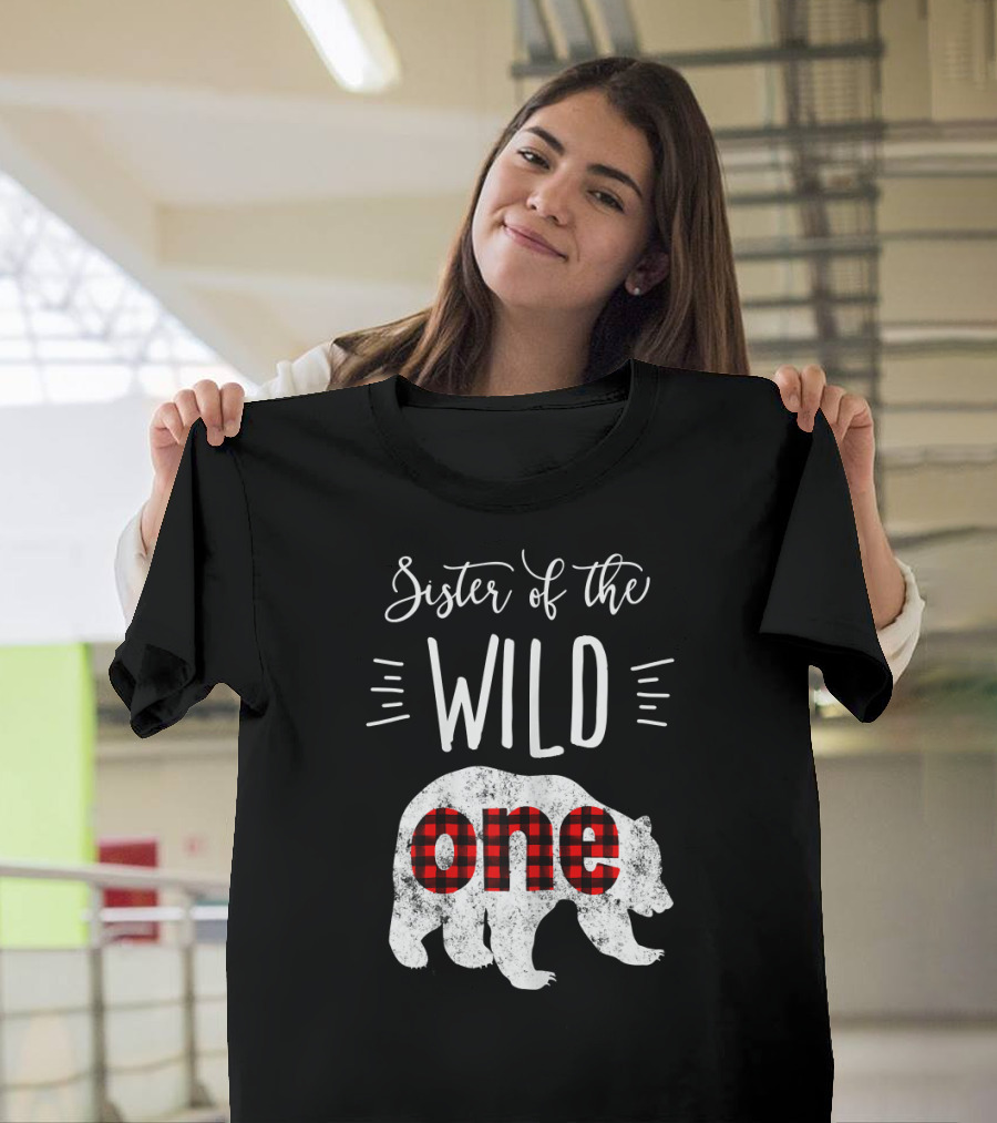 Sister of the Wild One Bear Plaid Lumberjack T-Shirt