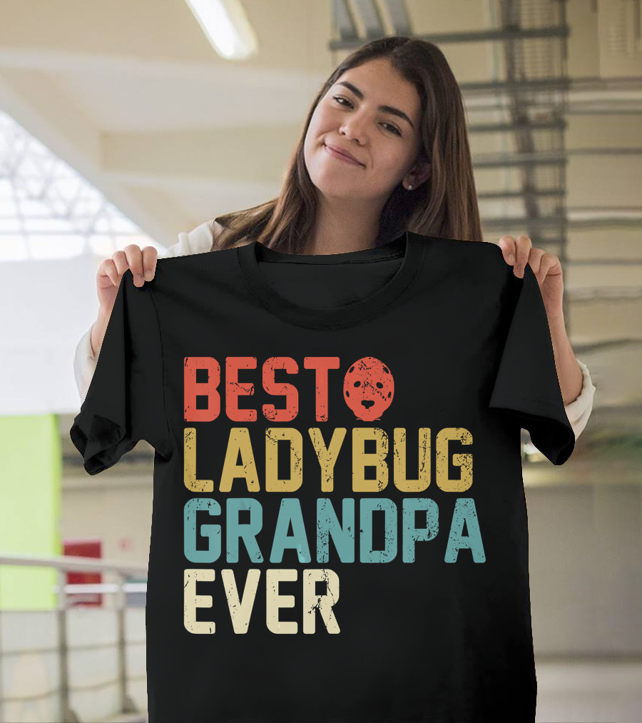 Best Ladybug Grandpa Ever T-Shirt