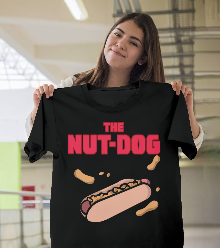 The Nut Dog Hot Dog with Peanuts and Sauce Splash T-Shirt