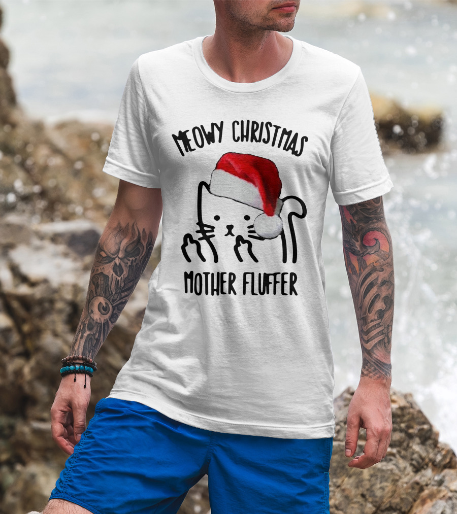 Meowy Christmas Santa Cat Mother Fluffer T-Shirt