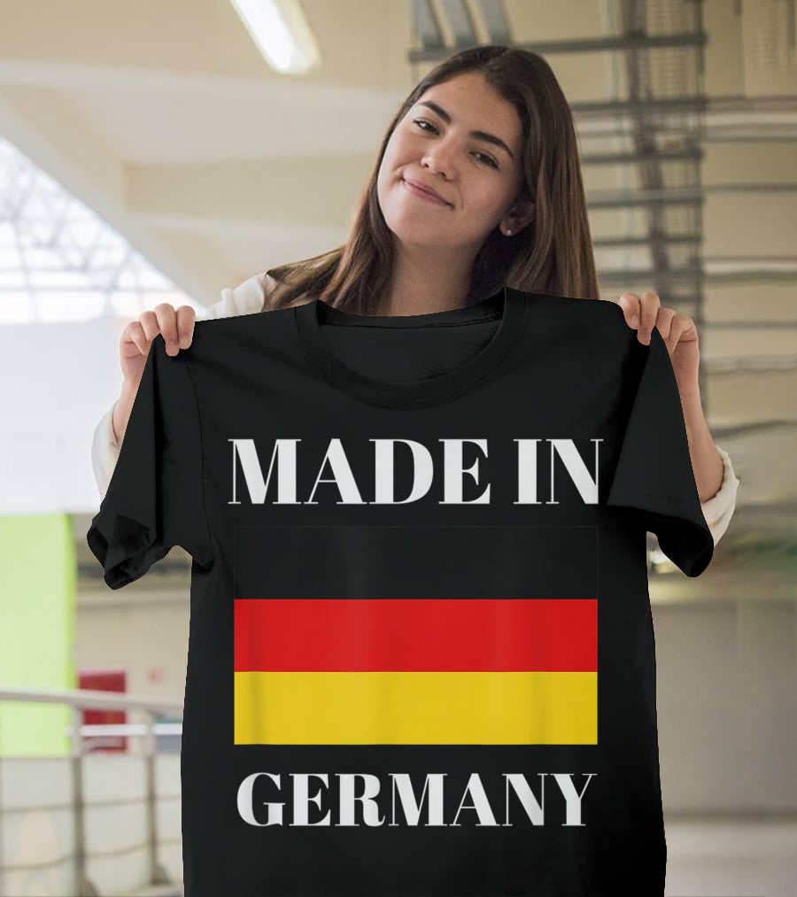 Made In Germany Flag Design Born In Germany Gift German Gift T-Shirt
