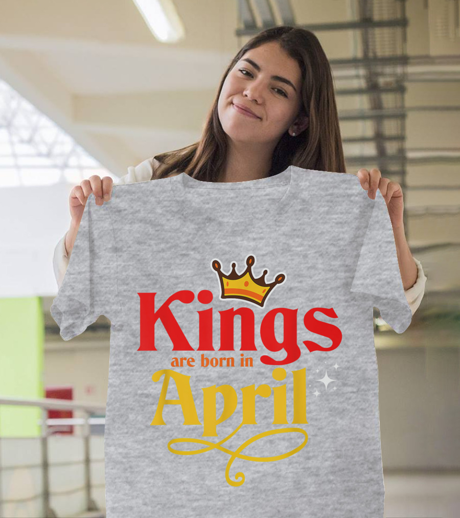 Kings Are Born In April Crown Sparkle T-Shirt