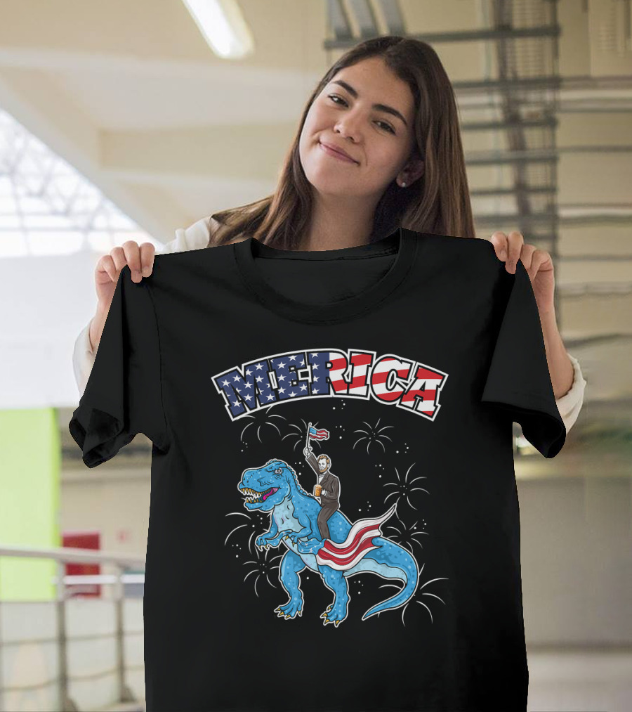 Merica Abraham Lincoln Riding Rex Dinosaur with American Flag and Fireworks T-Shirt