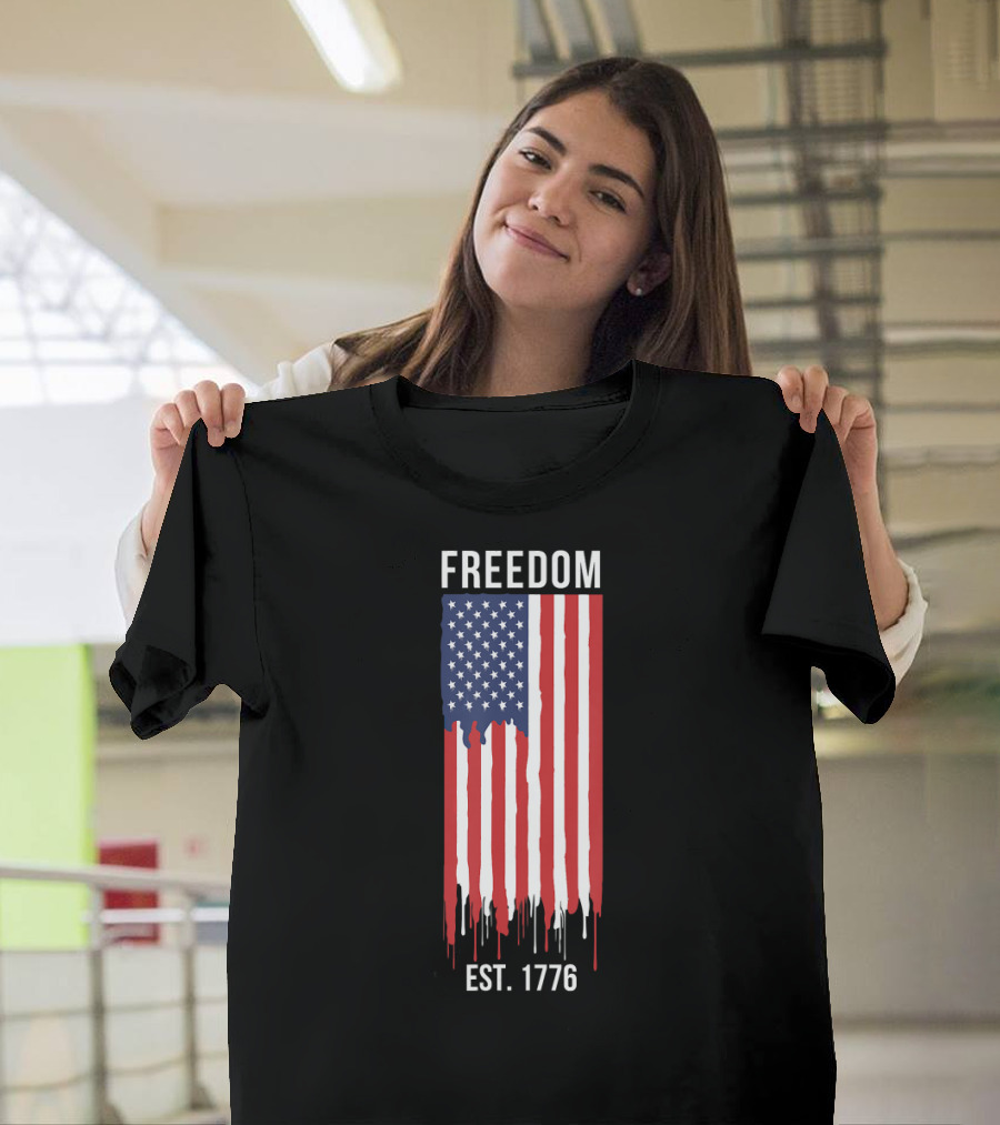 Freedom American Flag EST 1776 4th of July T-Shirt