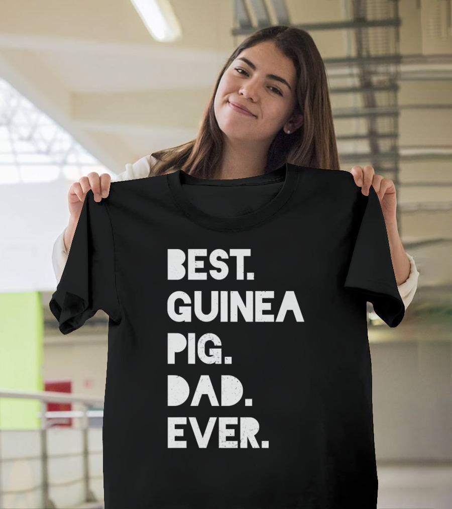 Best Guinea Pig Dad Ever Funny Mens White T-Shirt