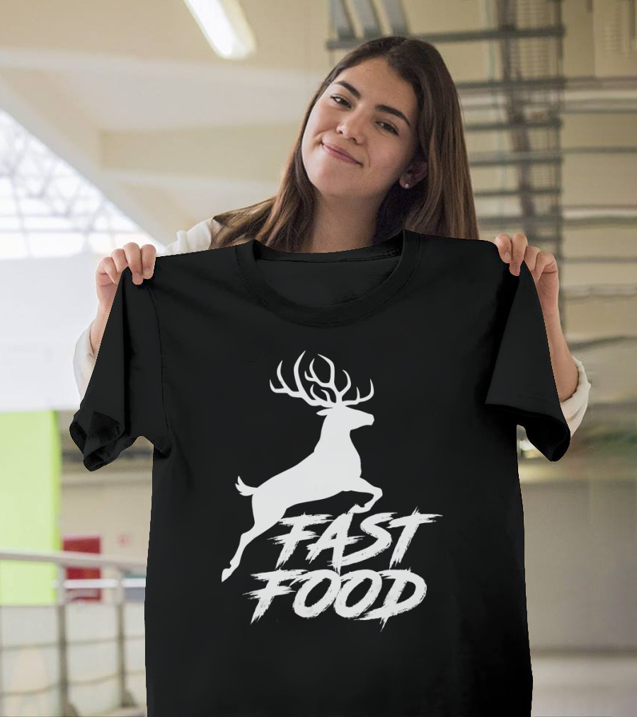 Fast Food Funny Hunter Deer Leaping Stag T-Shirt