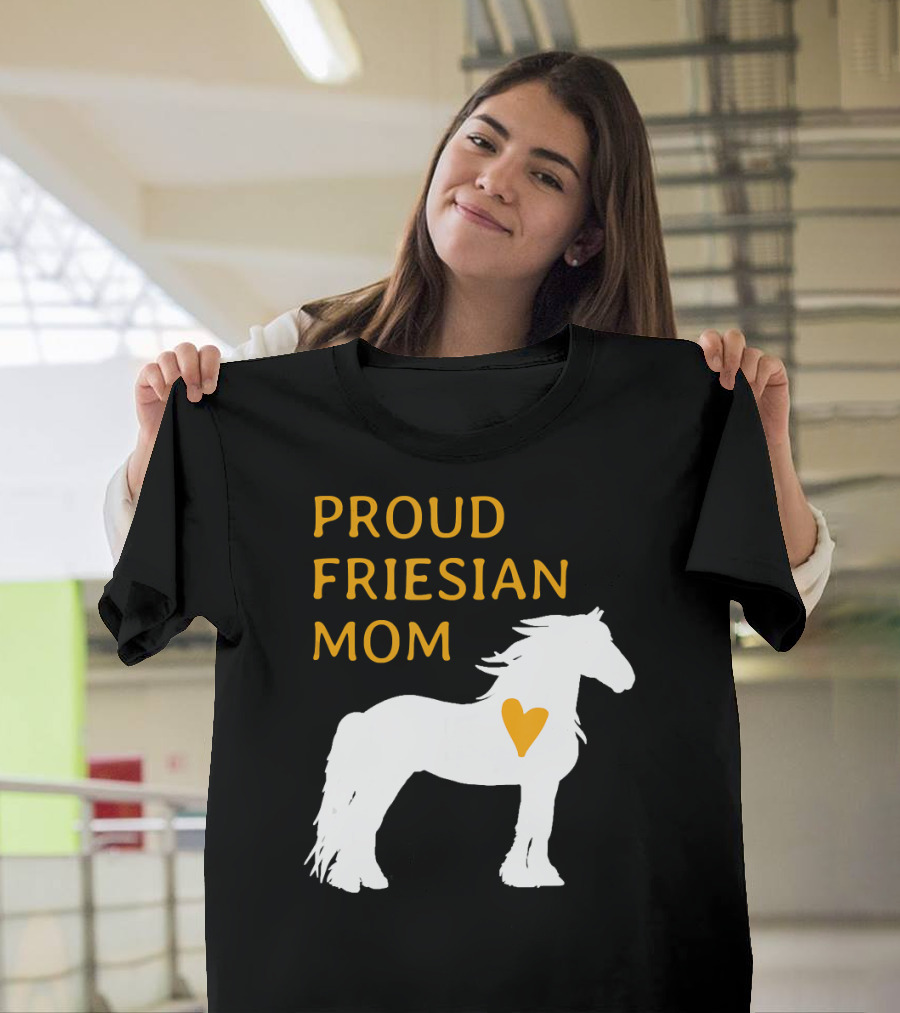 Proud Friesian Mom Heart T-Shirt