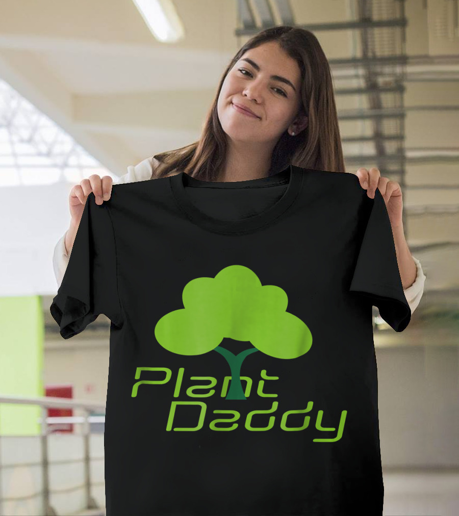 Plant Daddy Gardening Tree Silhouette Green Text T-Shirt