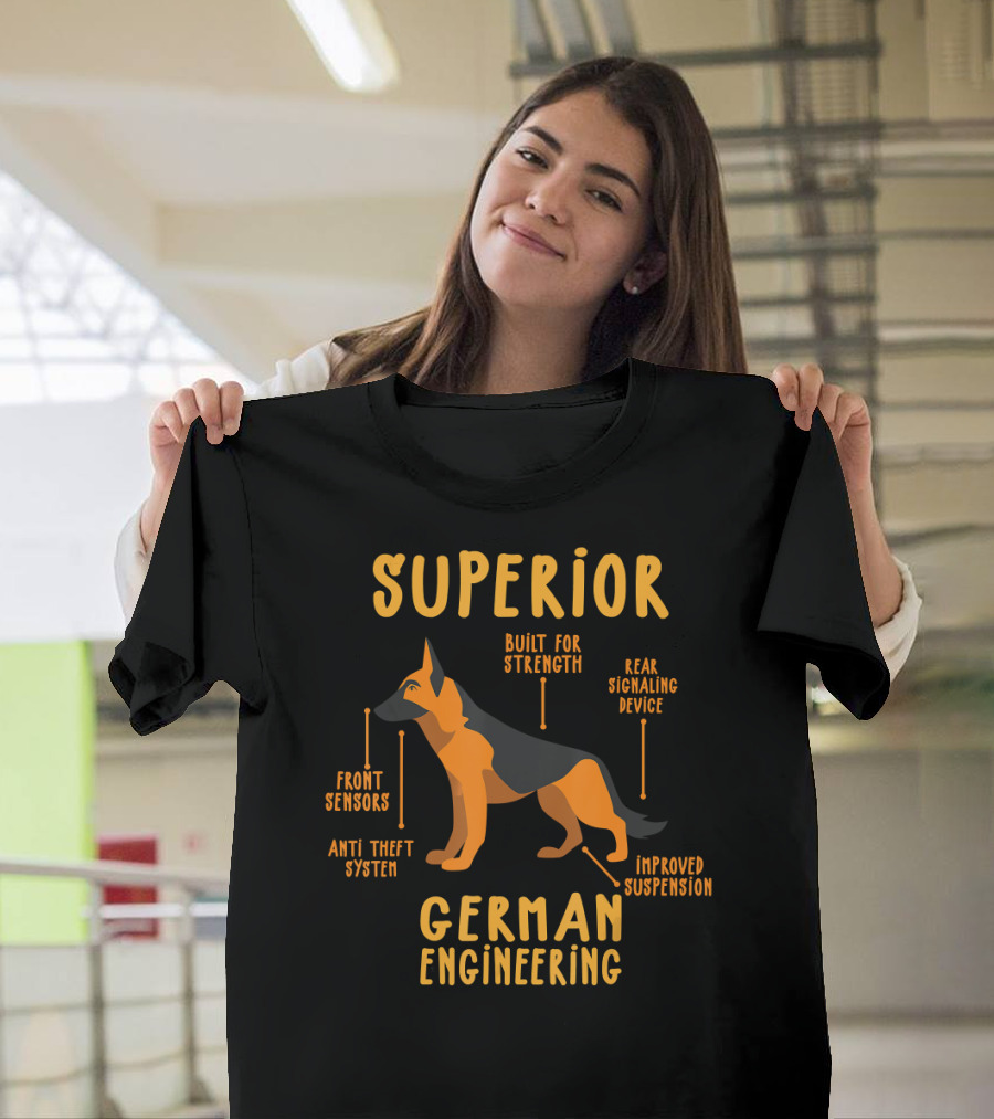 Superior German Shepherd Built for Strength with German Engineering Features T-Shirt