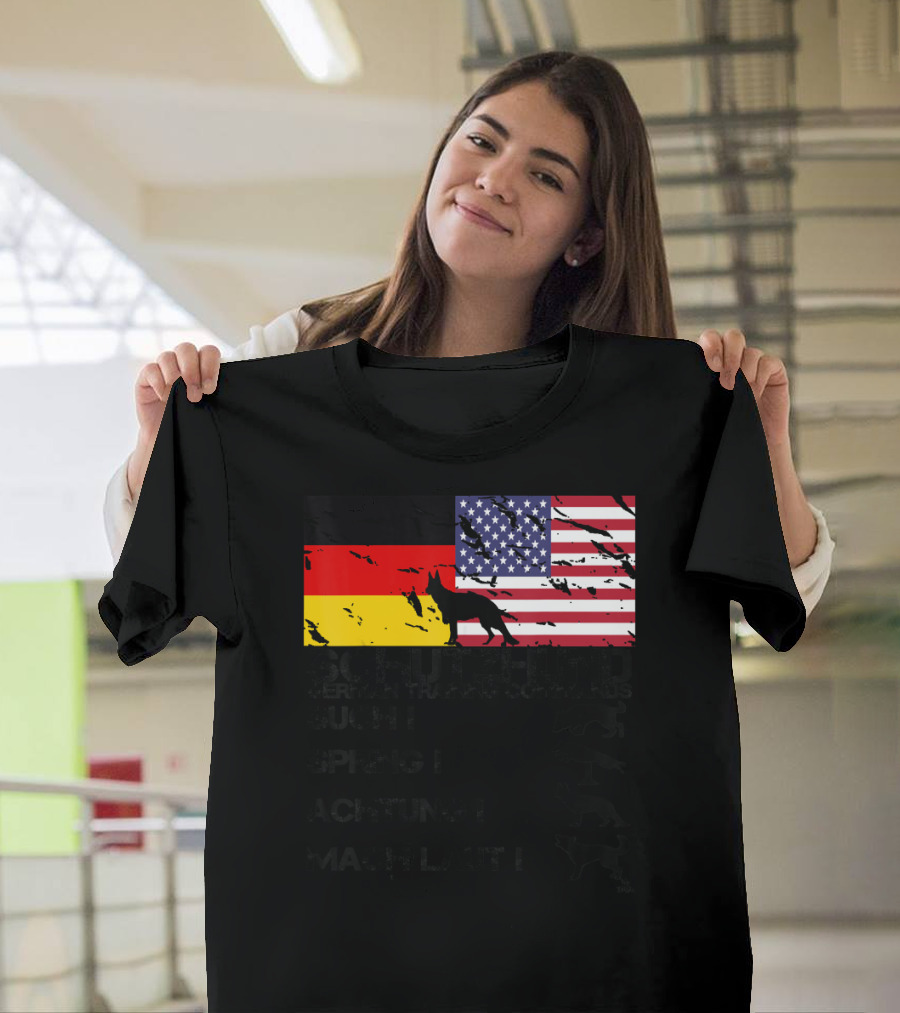 Schutzhund German Training Commands Such Spring Achtung Mach Laut German Shepherd American Flags T-Shirt