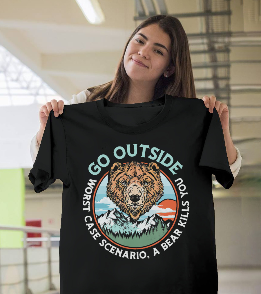 Go Outside Worst Case Scenario A Bear Kills You Vintage Bear And Mountain Scene T-Shirt