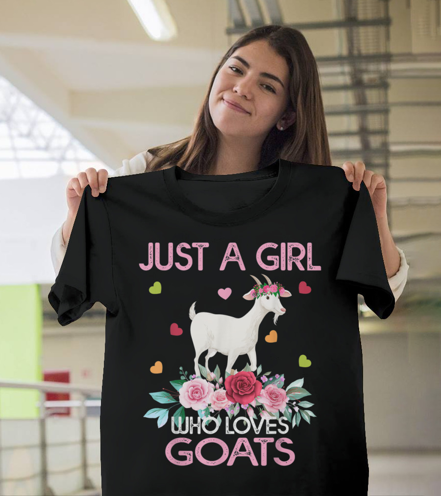 Just a Girl Who Loves Goats with Hearts and Flowers T-Shirt