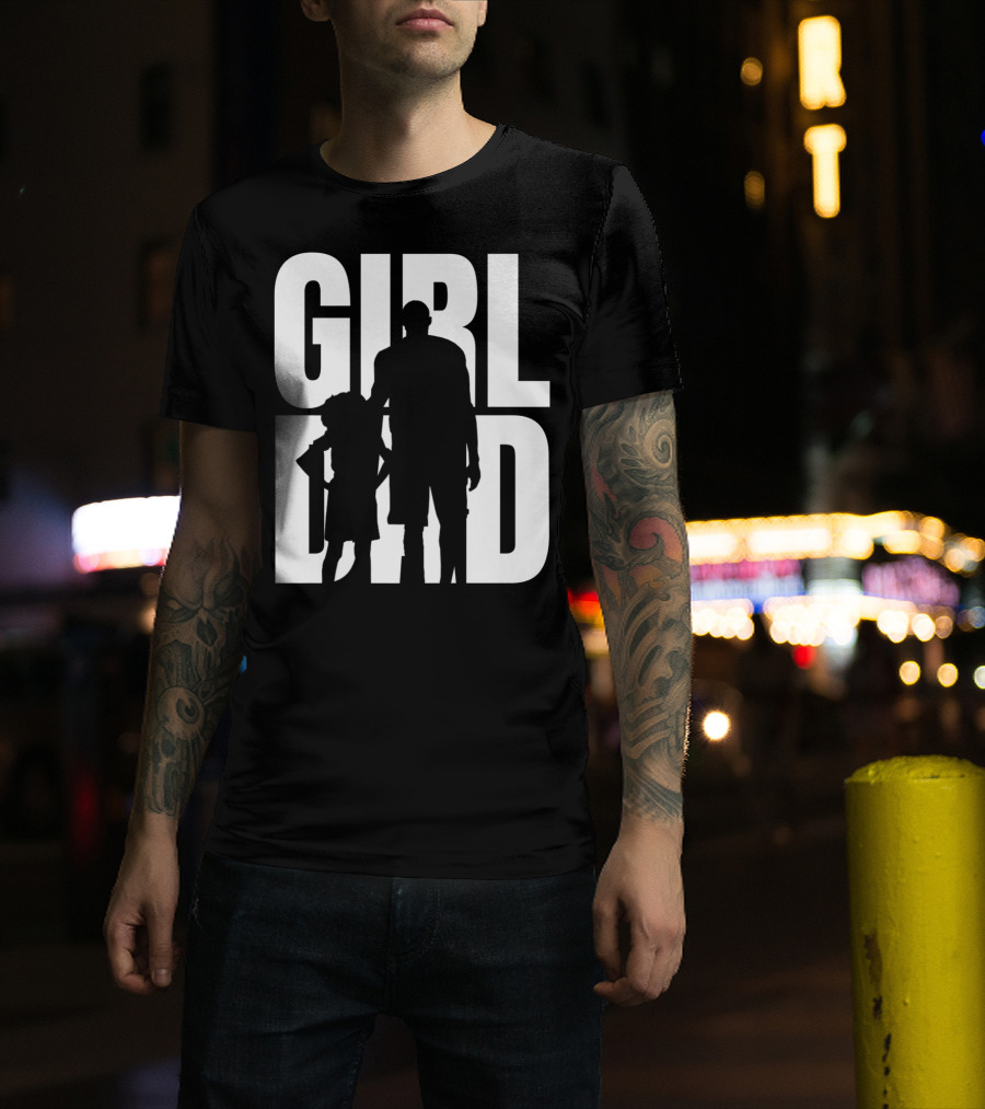GirlDad Proud Father Of Daughters T-Shirt