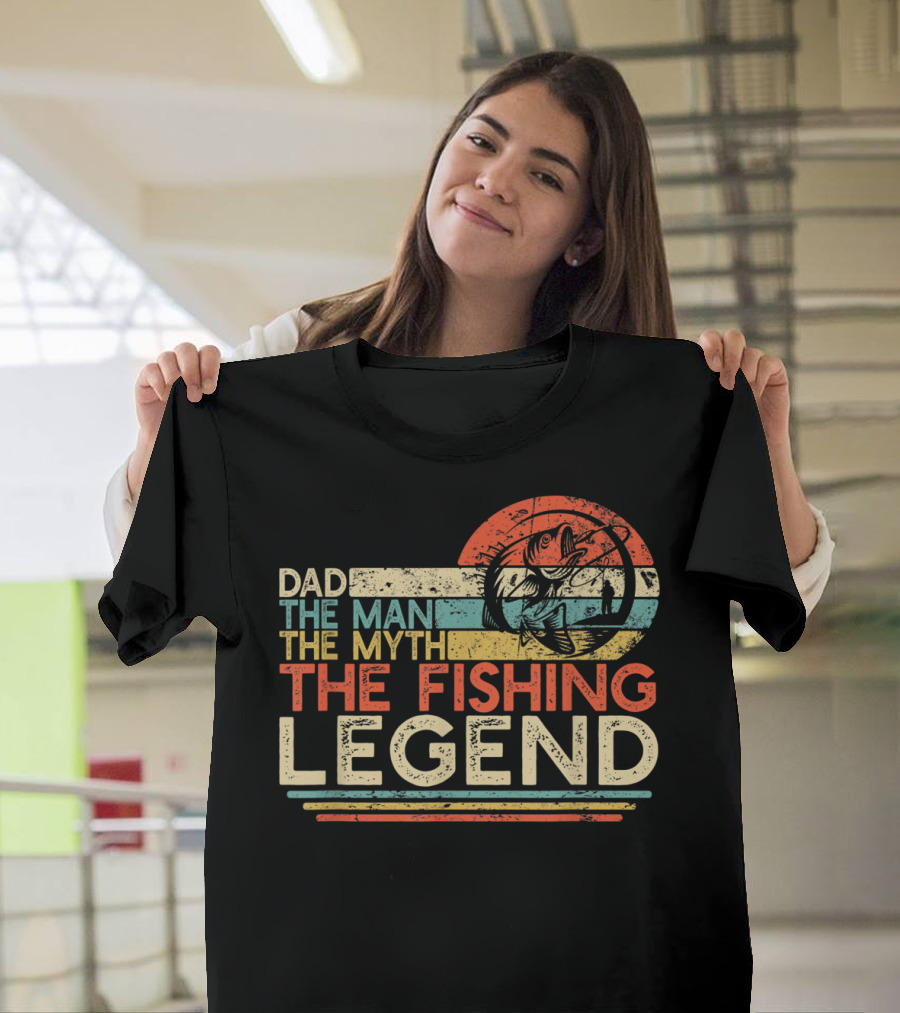 Dad The Man The Myth The Fishing Legend Vintage Fisherman T-Shirt