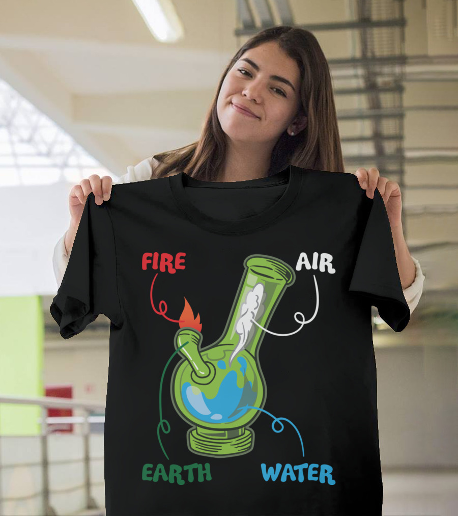 Fire Water Earth Air Bong Elements Weed Smoking Anatomy THC T-Shirt