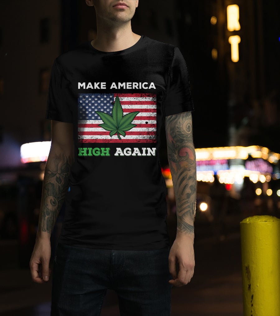 Make America High Again Pot Leaf USA Flag Weed Marijuana T-Shirt