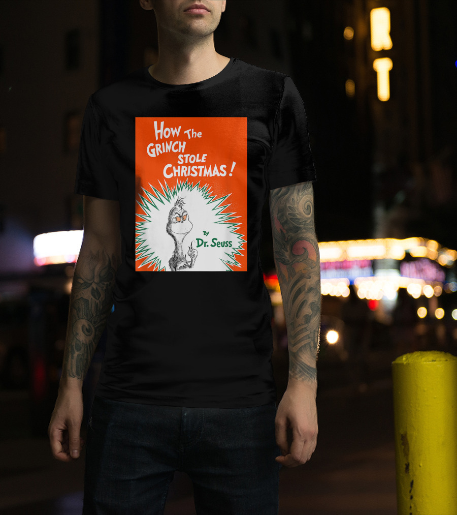 How The Grinch Stole Christmas By Dr. Seuss Book Cover T-Shirt
