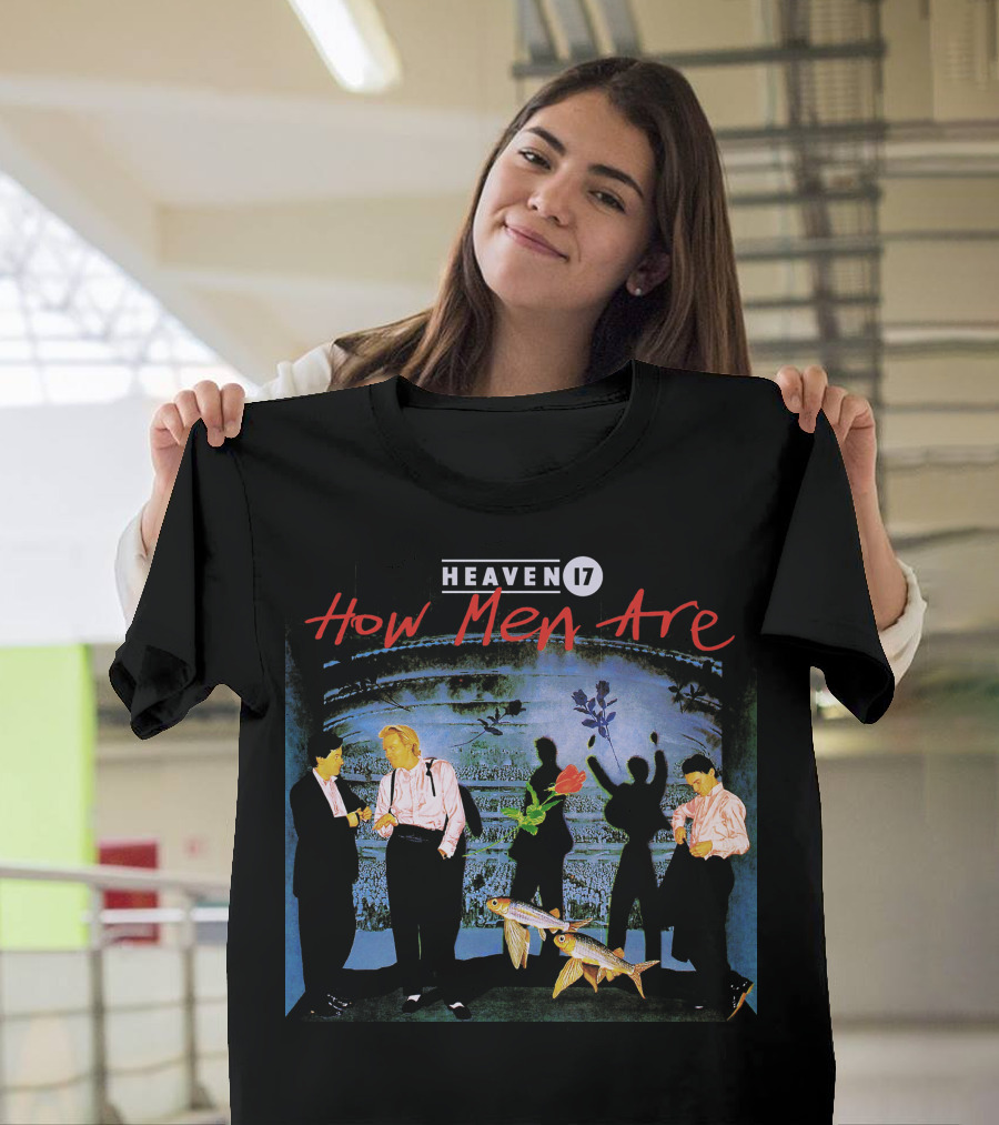 Heaven 17 How Men Are Vintage Album Cover T-Shirt