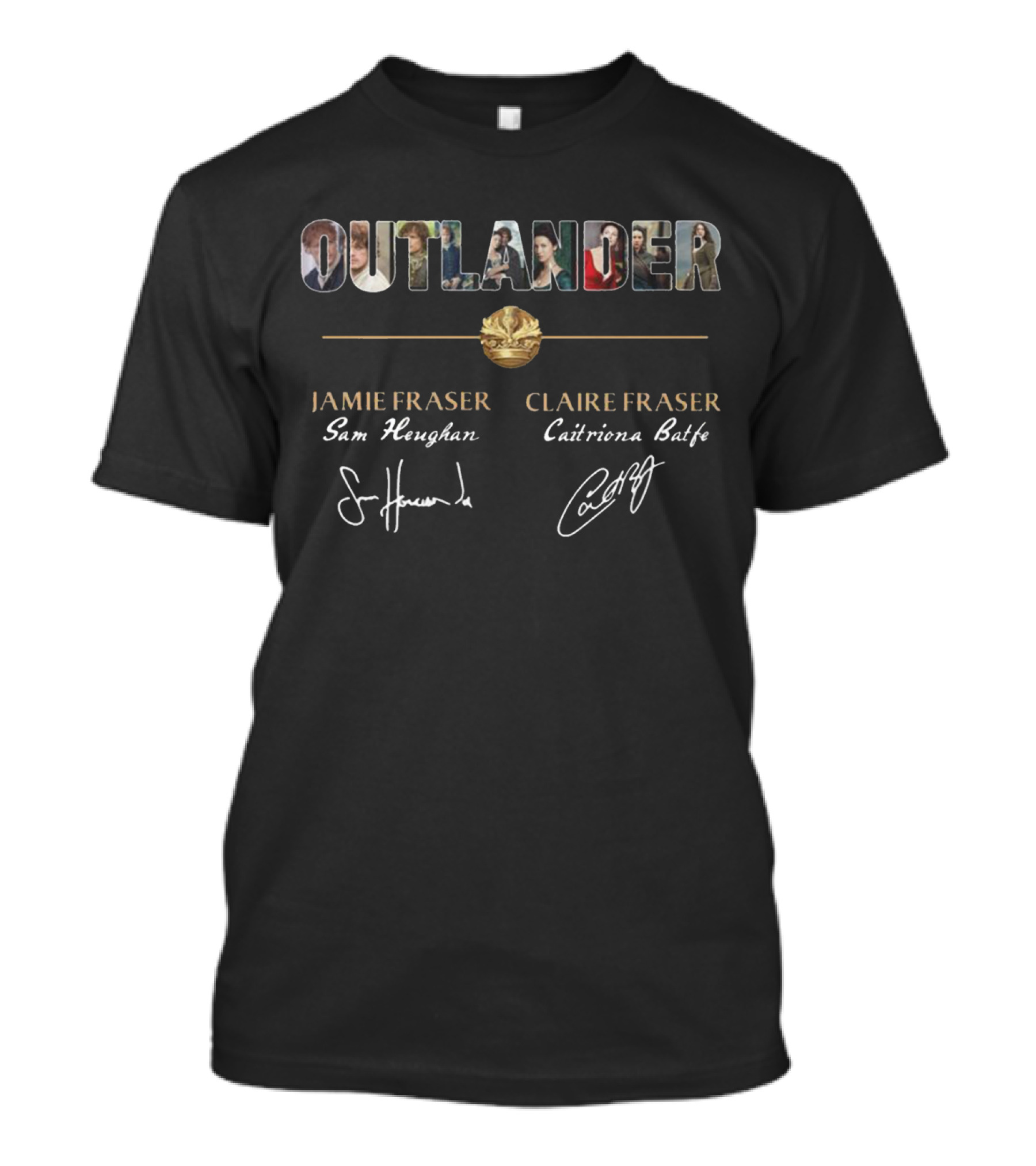 Outlander Jamie Fraser Claire Fraser Sam Heughan Caitriona Balfe Signatures T-Shirt