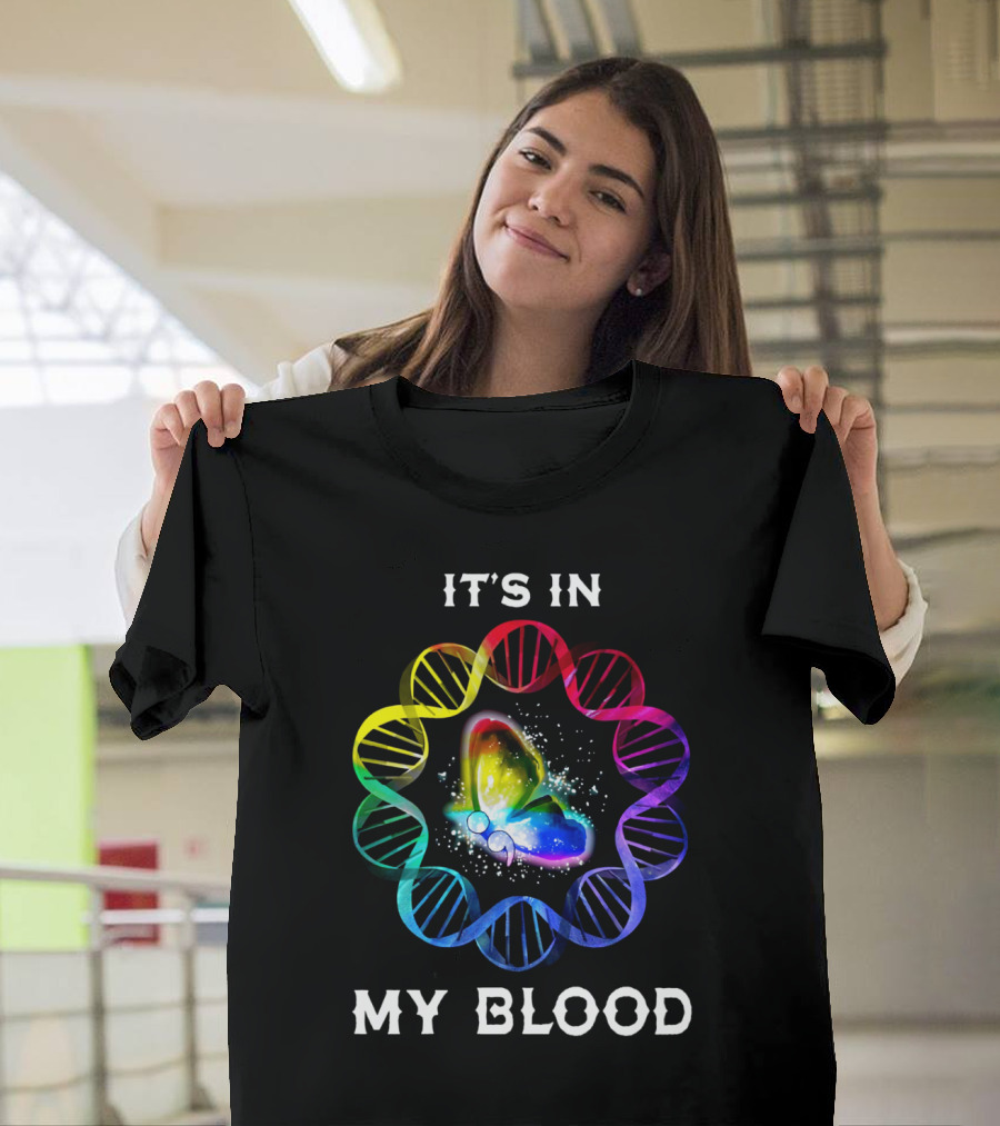 It's In My Blood DNA Rainbow Butterfly T-Shirt