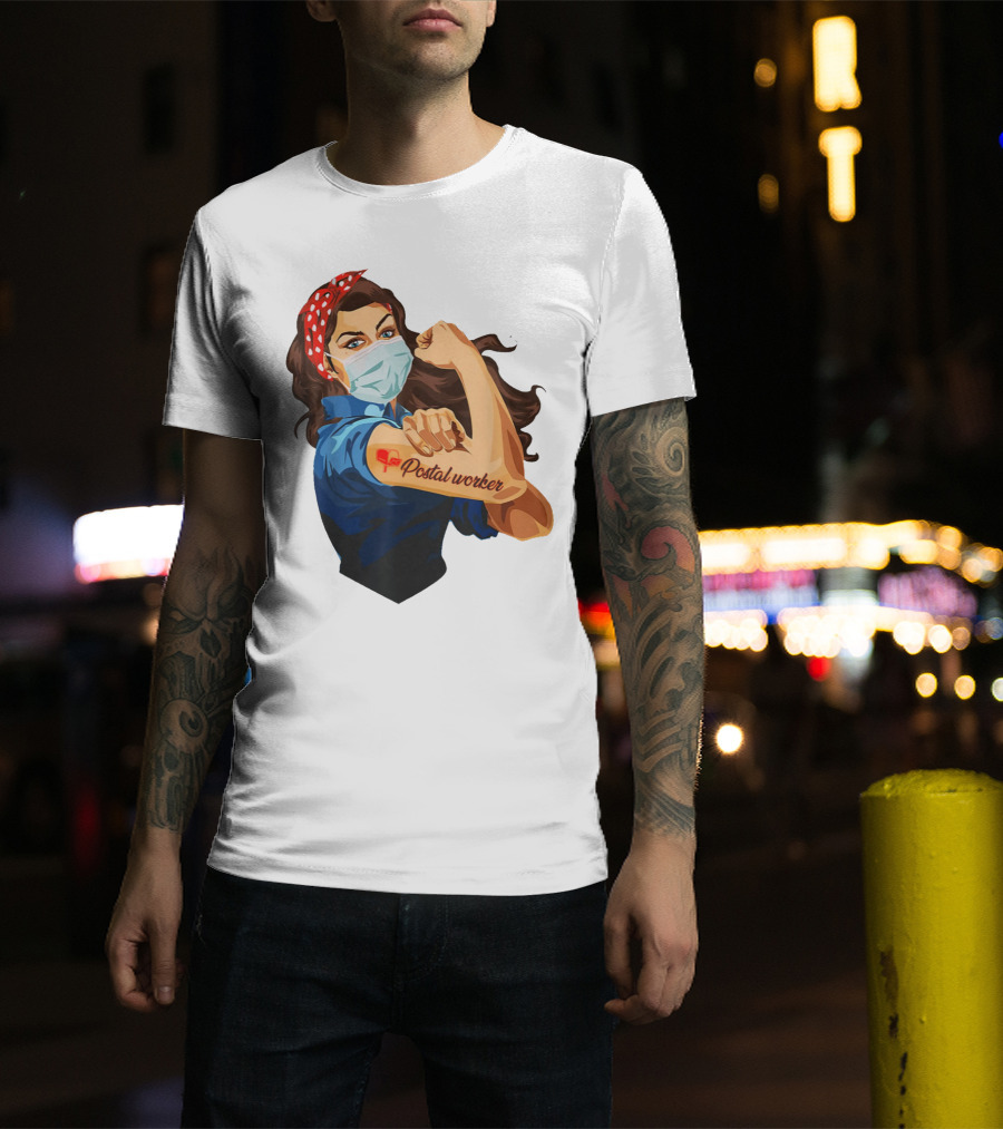 Proud Postal Worker Rosie The Riveter Masked T-Shirt