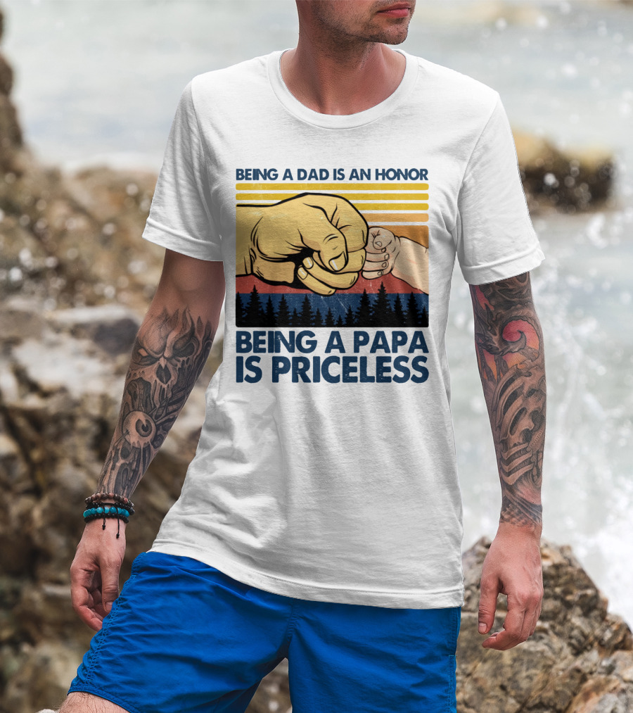 Being A Dad Is An Honor Being A Papa Is Priceless Fist Bump Sunset Forest Motif T-Shirt
