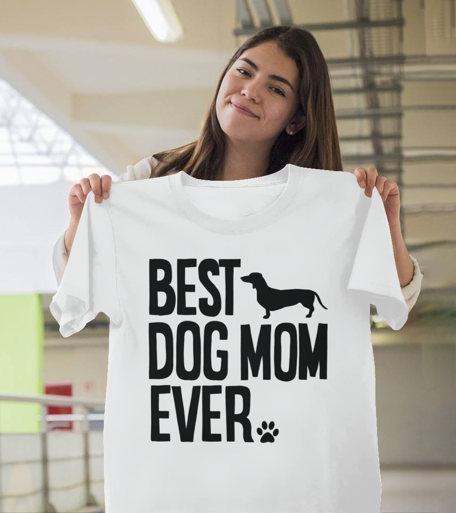 Best Dog Mom Ever Dachshund Silhouette and Paw Prints T-Shirt