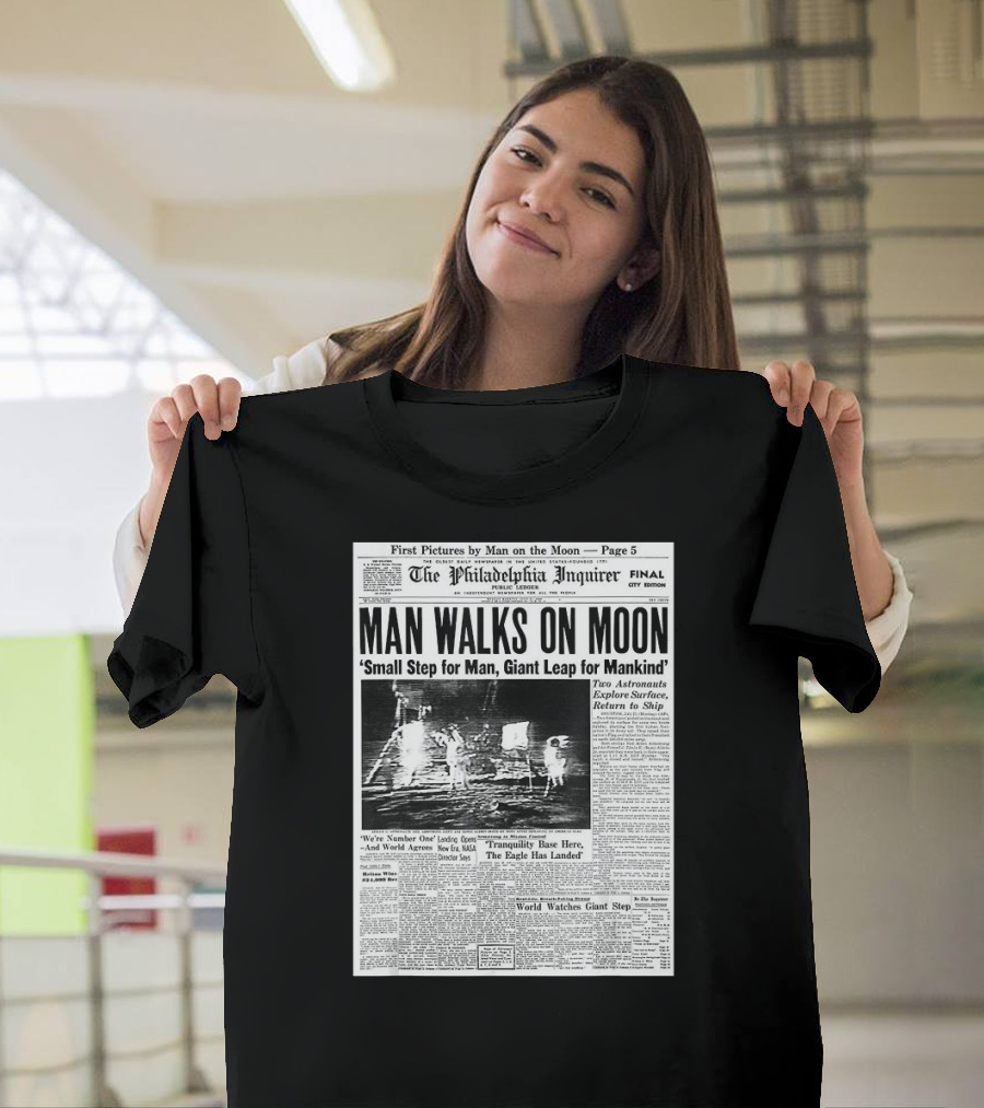 Philadelphia Inquirer Apollo 11 Moon Landing 1969 Man Walks on Moon Newspaper Front Page T-Shirt