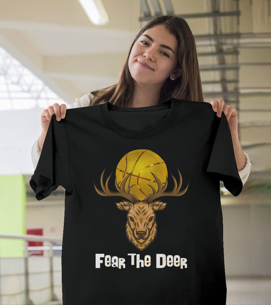 Fear The Deer Basketball Playoff Fans T-Shirt