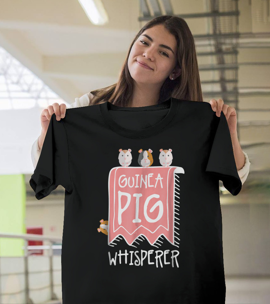 Guinea Pig PIG Whisperer T-Shirt