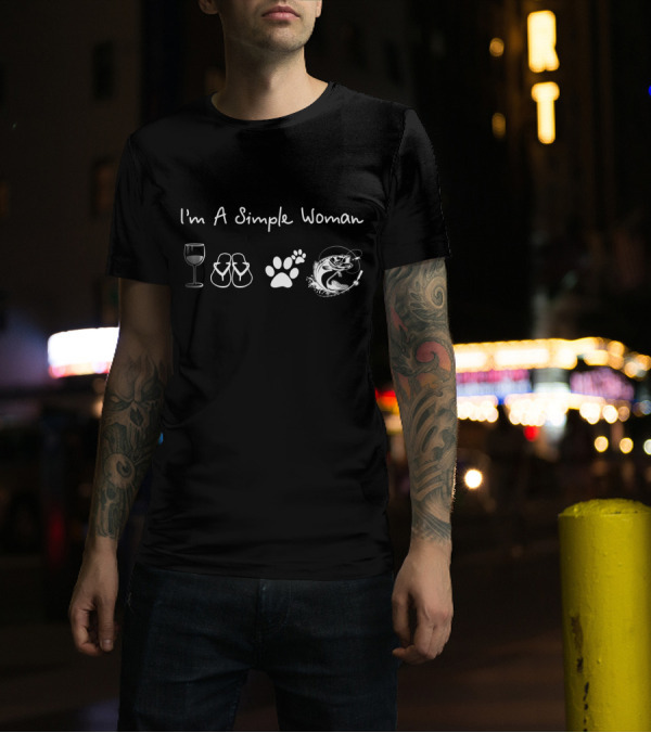 I'm A Simple Woman Wine Flip Flops Dog Paw Fishing T-Shirt