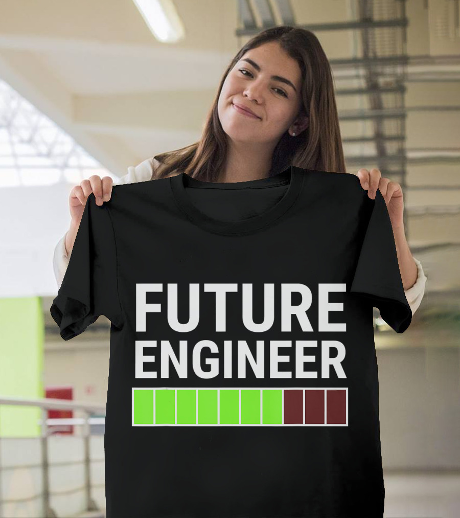 Future Engineer Loading Bar Progress Cool T-Shirt