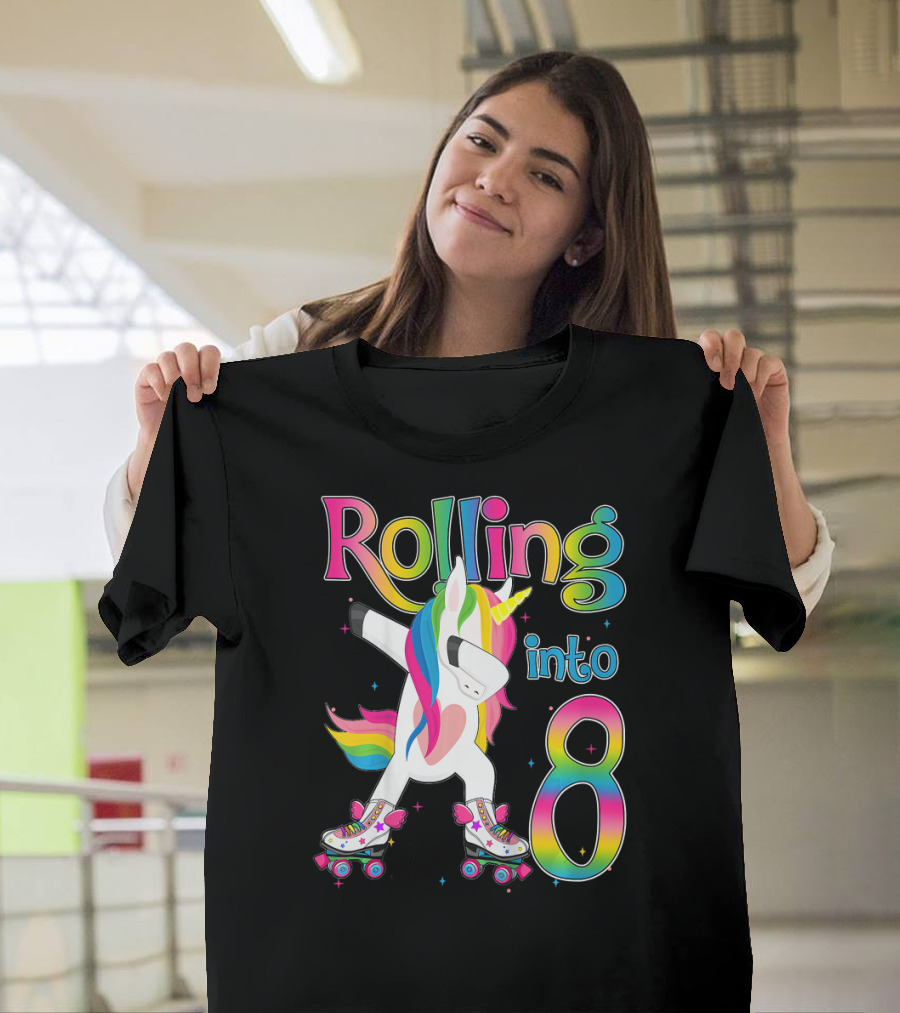 Rolling Into 8 Rainbow Unicorn Let's Roll I'm T-Shirt