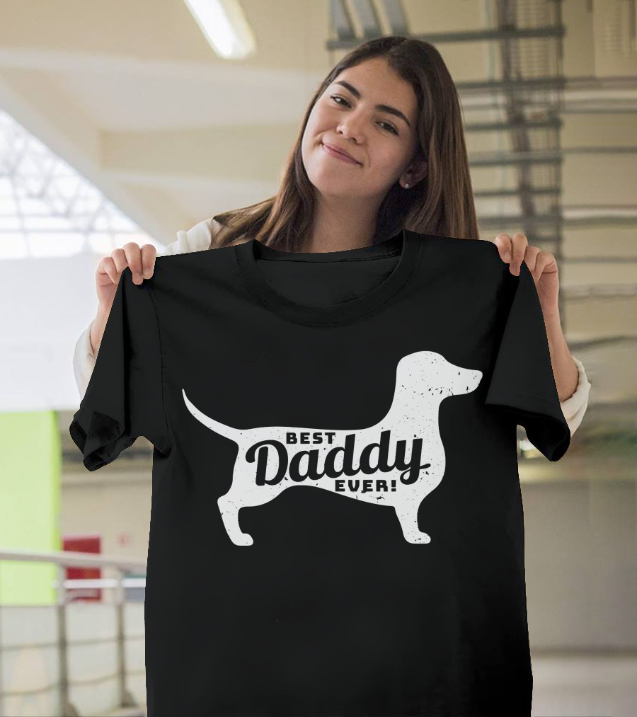 Best Daddy Ever Dachshund Dad T-Shirt
