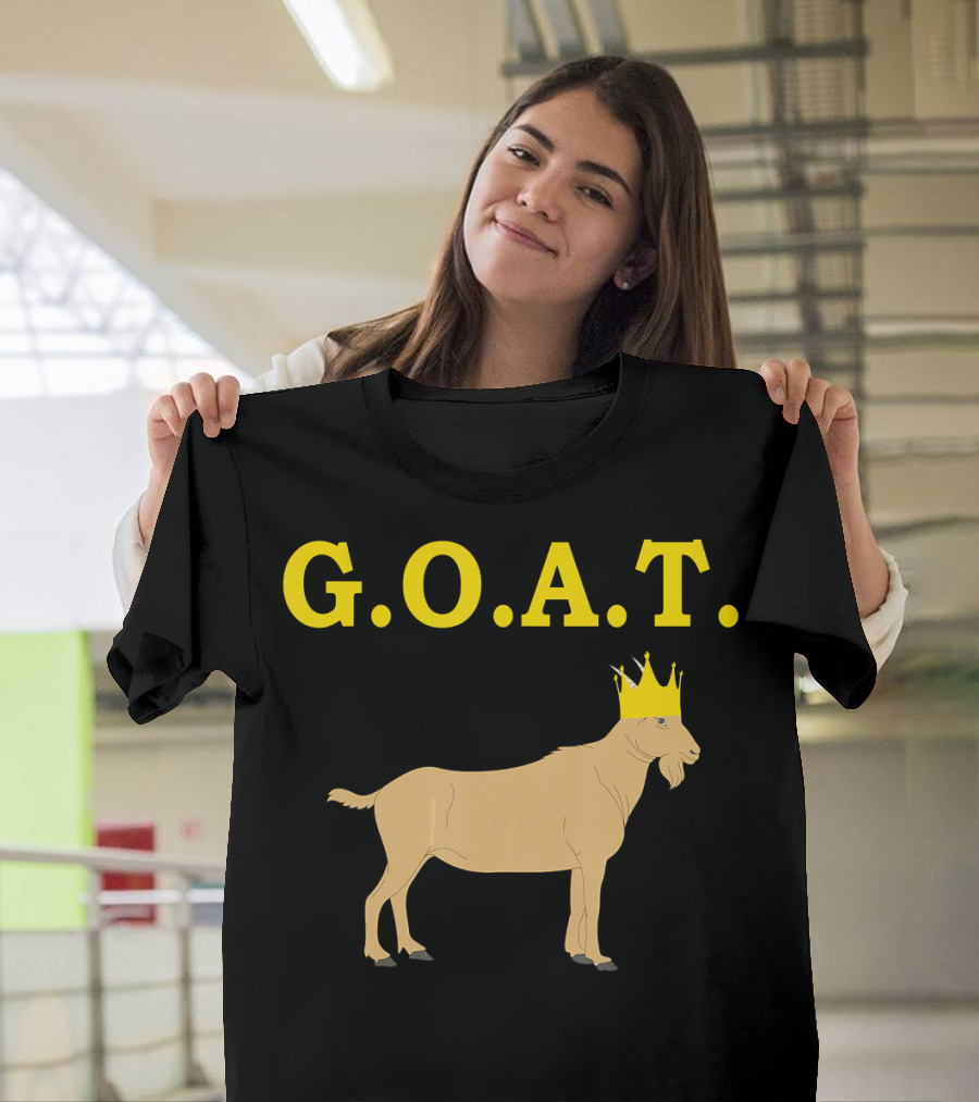G.O.A.T. Crowned Goat Greatest Of All Time T-Shirt