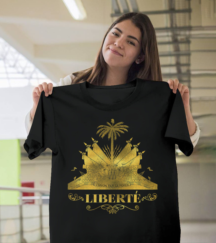 Haiti Liberté Coat of Arms Gold Emblem L'Union Fait La Force T-Shirt