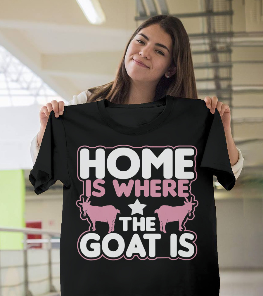 Home Is Where The Goat Is Funny Crazy Goat with Pink Goats and Star T-Shirt