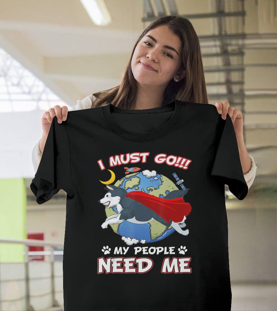 I Must Go My People Need Me Husky in Red Cape Flying Across Earth with Moon and Clouds T-Shirt
