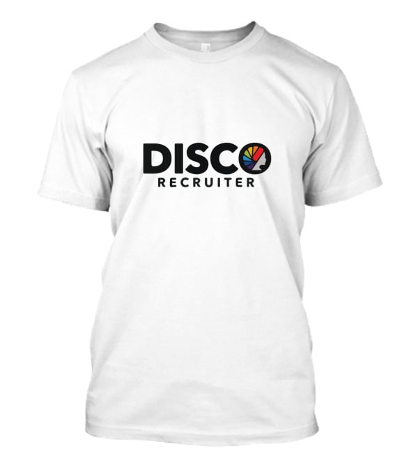 DISCO RECRUITER T-Shirt