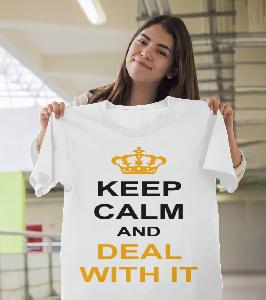 Keep Calm and Deal With It Crown Inspired Motif T-Shirt
