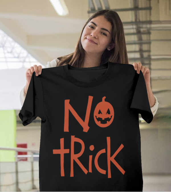 No Trick Pumpkin With Jack-O'-Lantern Face T-Shirt