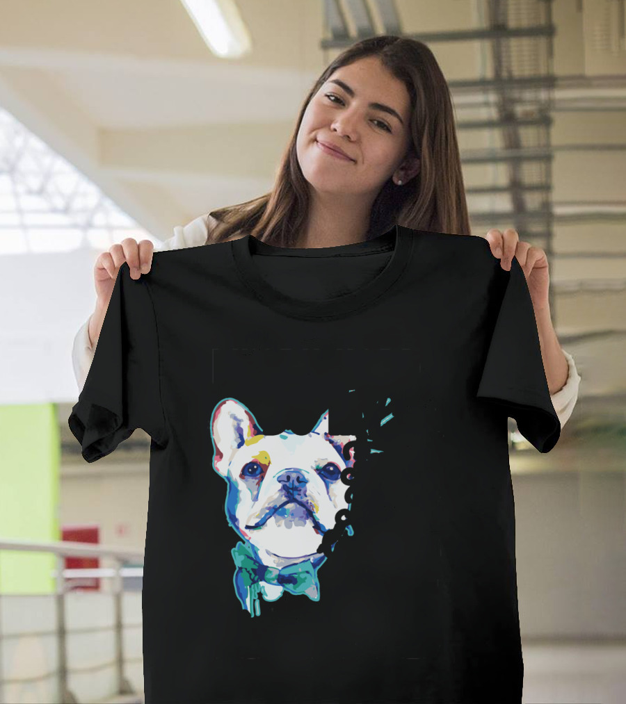 I Work Hard So My French Bulldog Can Have a Better Life T-Shirt