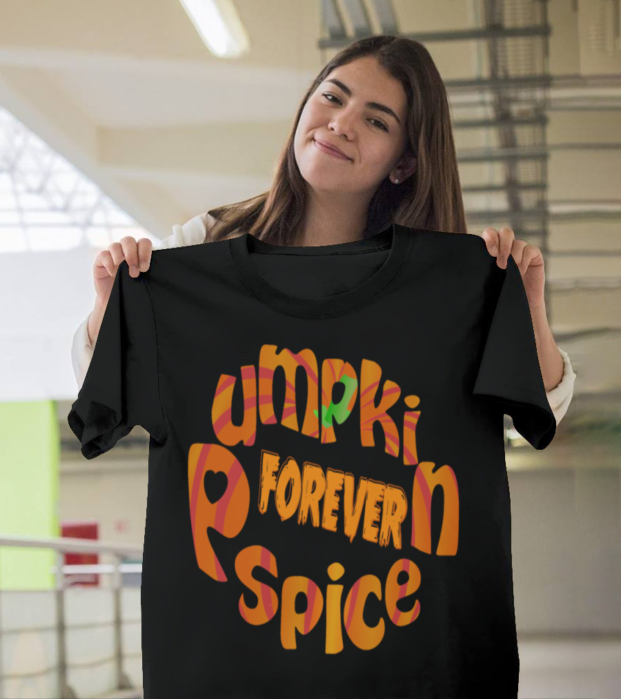 Pumpkin Spice Forever Autumn Vibrant Groovy T-Shirt